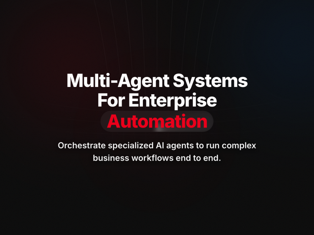 Multi-Agent Systems for Enterprise Workflow Automation